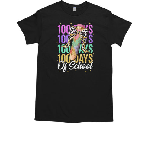 100 Days Of School Teacher 100th Day Of School Girls T-Shirt