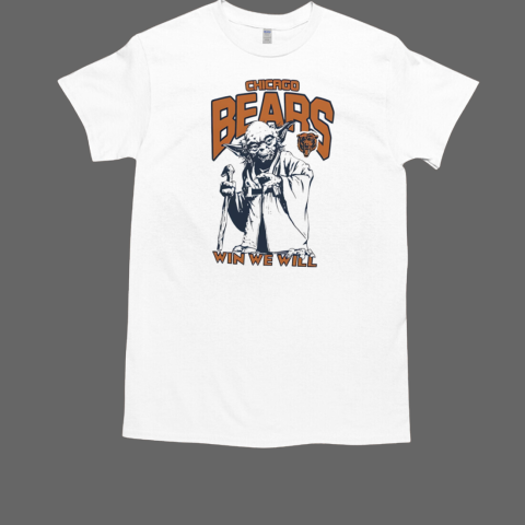 Chicago Bears Yoda Win We Will T-Shirt