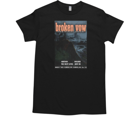 Broken Vow The Final Show 2025 T-Shirt