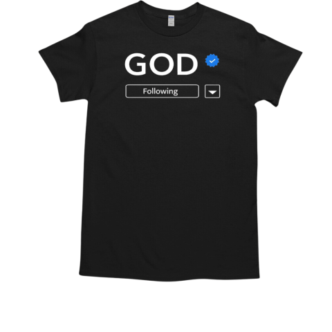 Following God T-Shirt