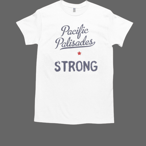 Good Support Pacific Palisades Strong Vintage Stay California T-Shirt