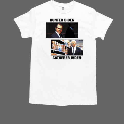 Hunter Biden Gatherer Biden T-Shirt