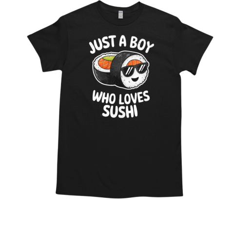 Top Just A Boy Who Loves Sushi Retro Japanese Food T-Shirt