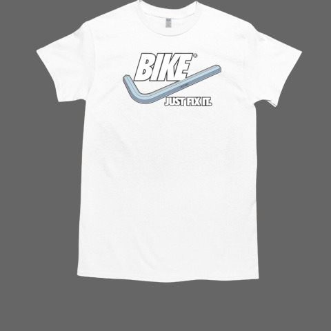 Funny Bike Just Fix It Nike Logo T-Shirt