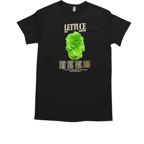 Lettuce Saute Tour 2025 T-Shirt