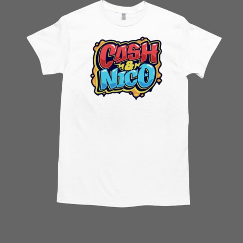 Cash And Nico T-Shirt